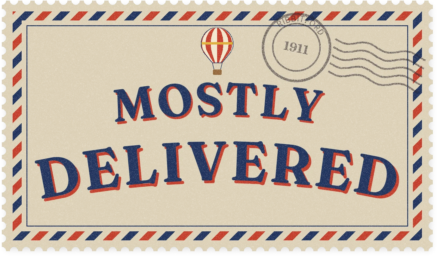 Mostly Delivered, an air-post stamp with a striped hot air balloon